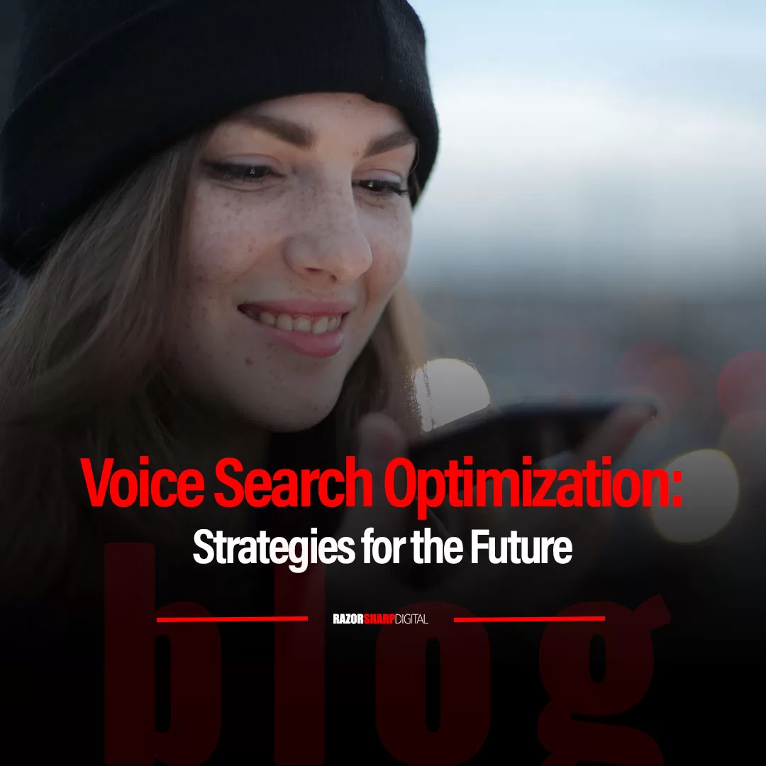 Read more about the article Voice Search Optimization: Strategies for the Future