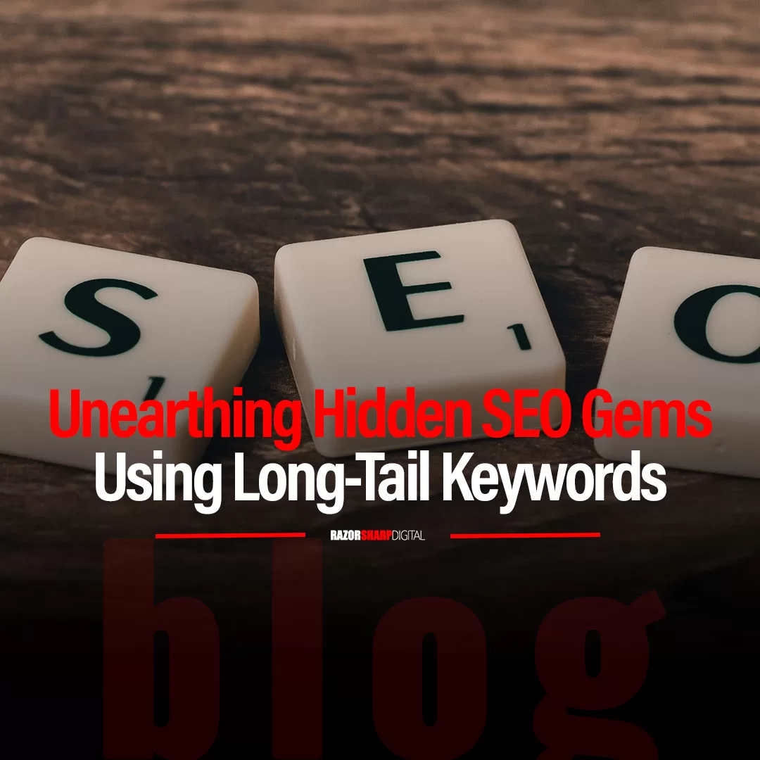 Read more about the article Unearthing Hidden SEO Gems Using Long-Tail Keywords