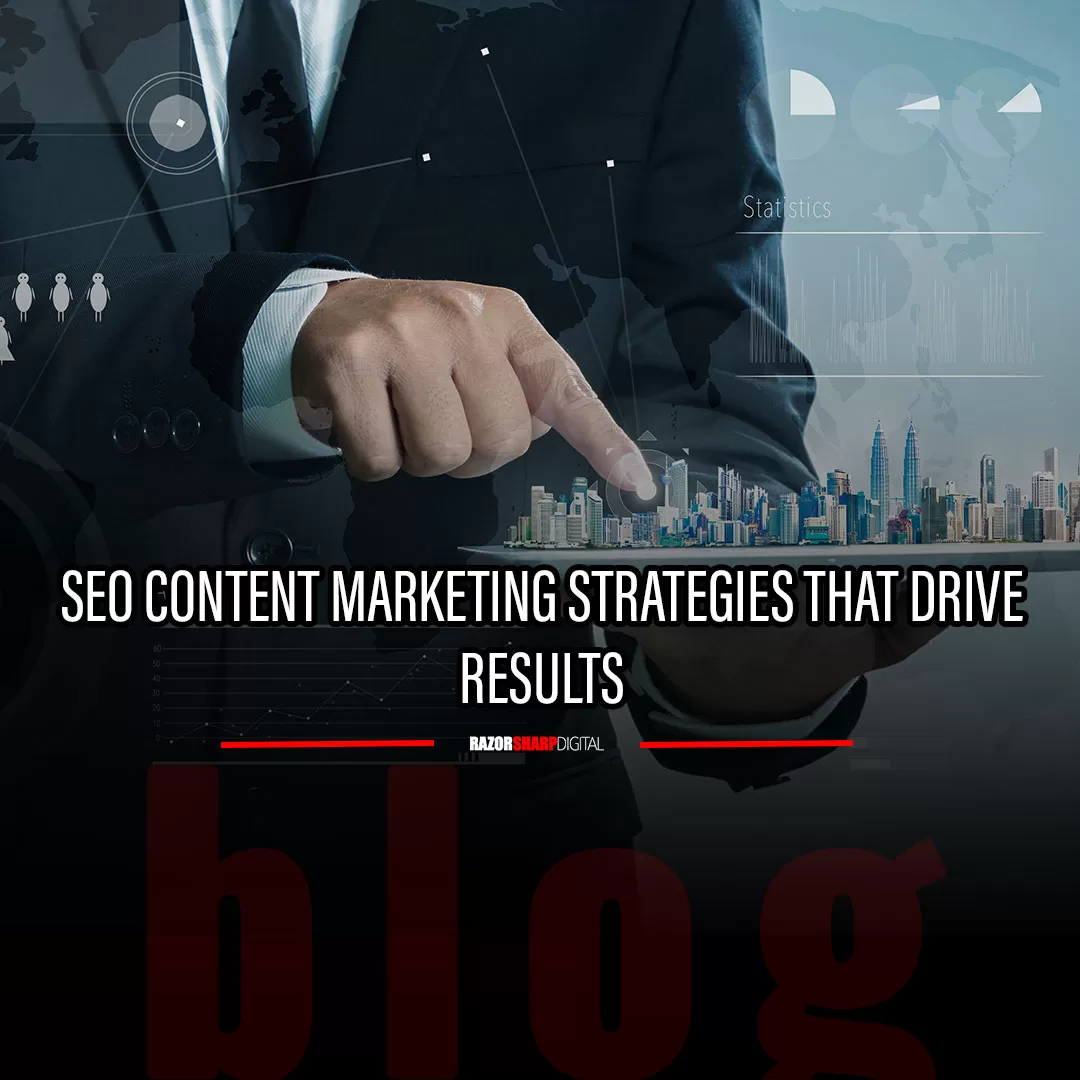 Read more about the article SEO Content Marketing Strategies That Drive Results
