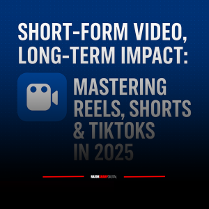 Read more about the article Short-Form Video, Long-Term Impact: Mastering Reels, Shorts & TikToks in 2025